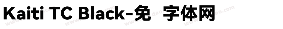 Kaiti TC Black字体转换